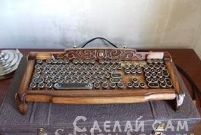 Креативная клавиатура девятнадцатого века своими руками - «Компьютеры и электроника»